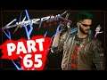 Cyberpunk 2077 Walkthrough Part 65 "Side Job: Second Conflict" (No Commentary)