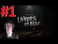 Layer of fear - [1]  - Let's Play - PC - FR
