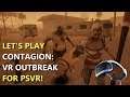 Let's Play CONTAGION VR: OUTBREAK for PSVR | Halloween Is Over, but I Still Want to Shoot Zombies