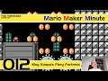 Mario Maker Minute | Ep 012 | King Koopa's Fiery Fortress