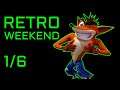 RETRO GAME WEEKEND 1/6 | Crash Bandicoot PS1 - FRIDAY
