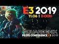 🔴SQUARE ENIX E3 2019 | Conferencia EN ESPAÑOL [Resubida] | #E3BtG