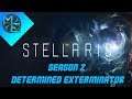 Stellaris - S02E10 - Determined Exterminator Run