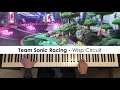 Team Sonic Racing - Wisp Circuit (Piano Cover) | Dedication #594