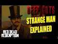 The Strange Man EXPLAINED | Red Dead Redemption 1&2 | DEEP CUTS
