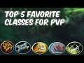 TOP 5 Favorite Classes for PvP - WoW Shadowlands 9.0.5