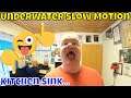 Underwater slow motion: Kitchen Sink
