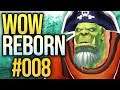 WoW Reborn #008 - Besoffene Orcs | Let's Play | World of Warcraft 8.2 | Deutsch
