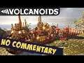 #19 Volcanoids early access 1,25 – No Commentary –