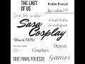 Chama! - Sasa Cosplay (Falando muito sobre The Last of Us!)