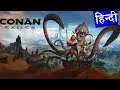 Conan Exiles in Hindi | More Tame New Building Part 3 #Hindi #ConanExiles