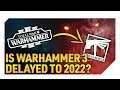 Is Warhammer 3 Going to Get Delayed to a 2022 Release? | HForHavoc