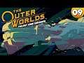 Let's Play The Outer Worlds - Groundbreaker 👑 #009 [Deutsch/German][1440p]