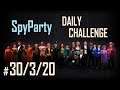 Let's Play the SpyParty Daily Challenge: Pathing?