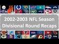 Madden Retro League 02-03 DIVISION ROUND Highlights