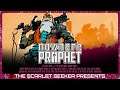 Nowhere Prophet - Overview, Impressions and Gameplay