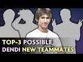 TOP-3 possible Dendi new teammates — Lil, iLTW, Rodjer