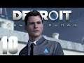 Trying to get back to business | Let's Play Detroit Become Human part 10