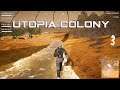 Utopia Colony #3  Doing the Quest!.    Mars | Mining| Solar System