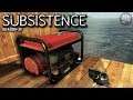 Crank It Up | Subsistence Gameplay | Alpha 50 EP4