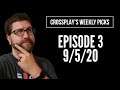 Crossplay's Weekly Picks! Ep. 3 (9/5/20)