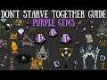Don't Starve Together Guide: Purple Gems