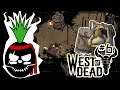 Ep6: "Shrek's Toilet" | West of Dead | Renegade Pineapple