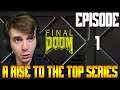 Final Doom TNT Evilution - A Rise to the Top Series! Part 1