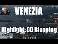 Highlight: Venezia DD Blapping