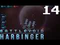 I can't be stopped | Battlevoid Harbinger 14