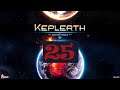 Keplerth (Early Access Gameplay): Part 25: Testing the Queen