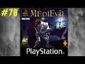 Medi Evil PS4 # 78 - Wir blicken zurück in die Vergangenheit - Let´s Play
