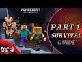 Part 1 - How to Start play / Survive Minecraft Survival Mode - Guide / Gameplay video