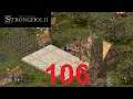 Stronghold (Sehr Schwer) #106 Wirtschaftskampagne: Siegesfeier
