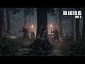The Last of Us Part II : Part 2