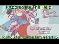 Touhou Fan Game Jam 4 Part 15 [The Heart's Illumination] (I Appreciate The Help)