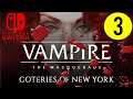Vampire: The Masquerade – Coteries of New York- Playthrough Part 3 - Nintendo Switch