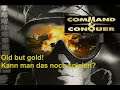 Command & Conquer: Old but gold! Kann man das heute noch spielen? Folge: 03