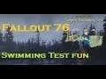 Fallout 76 - Spruce Knob Lake Swimming Test (Level N18)
