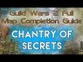 Final Day to Enter Giveaway! - GW2 FULL Map Completion Guide 2020 - Chantry of Secrets