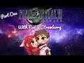 Final Fantasy VII Remake with Neo & Strawberry part one