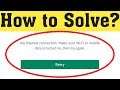 How to Fix No Internet Connection on Google Play Store in Android 2020