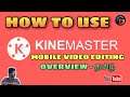 How to use Kinemaster Tamil - Overview | Kinemaster Tutorial in Tamil | Gamers Tamil