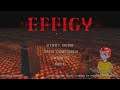 Let's Play Effigy Demo pt 1 Shooty Time