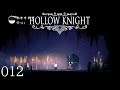 Let's Play Hollow Knight #012: Nichts zu bereuen