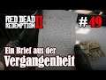 Let's Play Red Dead Redemption 2 #49: Brief aus der Vergangenheit [Frei] (Slow-, Long- & Roleplay)