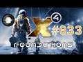 Let's Play - X4: Foundations - #033 - Mehr Fabriken, mehr Profite!