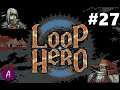 Mage - Loop Hero - Part 27