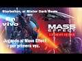 Mass Effect: Legendary Edition|Parte 8| Como Aterrizar en Ferros n.n