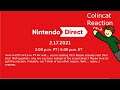 Nintendo Direct 2.17.2021 Reaction (By me, Colincat. Woo!)